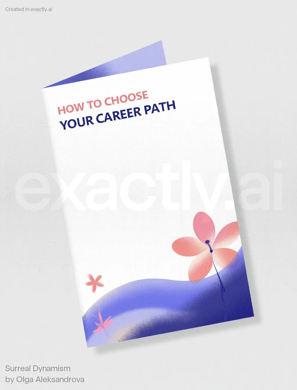 Career Path Brochure created with Surreal Dynamism by Olga Aleksandrova
